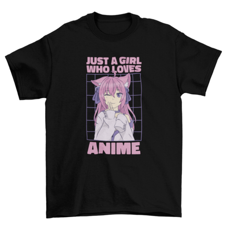 Girl who loves anime t-shirt